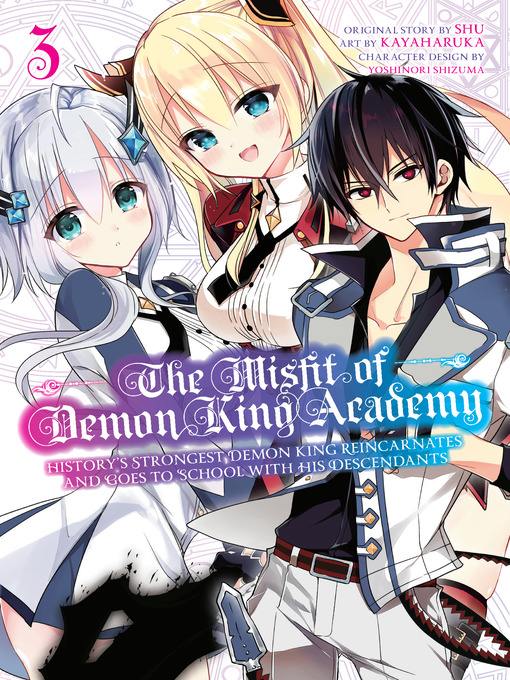 Title details for The Misfit of Demon King Academy, Volume 3 by Shu - Available